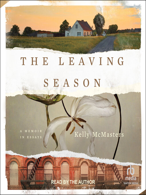 Title details for The Leaving Season by Kelly McMasters - Available